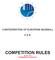 CONFEDERATION OF EUROPEAN BASEBALL C.E.B. COMPETITION RULES Valid for 2017 Amendments are marked red.