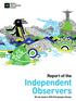 Report of the. Independent Observers. Rio de Janeiro 2016 Paralympic Games