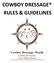 COWBOY DRESSAGE RULES & GUIDELINES