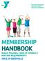 MEMBERSHIP HANDBOOK RULES, POLICIES, CODE OF CONDUCT, AND AGE REQUIREMENTS YMCA OF GREENVILLE