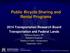 Public Bicycle Sharing and Rental Programs 2014 Transportation Research Board Transportation and Federal Lands