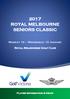 2017 ROYAL MELBOURNE SENIORS CLASSIC