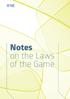 Notes on the Laws of the Game
