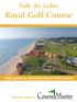 Vale do Lobo. Royal Golf Course. Your guide to mastering Royal Golf Course. Distance guide by