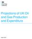 Projections of UK Oil and Gas Production. Click to edit. and Expenditure. Master title style. March Click to edit Master subtitle style