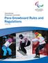 International Paralympic Committee Para-Snowboard Rules and Regulations. October 2014