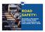 ROAD SAFETY: Towards a European Road Safety Area: Policy orientations on road safety