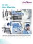 Min.I. Mini Maxi Me. The proven safe and reliable, world-leading perfusion system, now optimized for minimally invasive and pediatric surgery