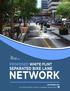 Proposed White Flint Separated Bike Lane Network September 2015