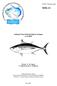 National Tuna Fisheries Report of Japan as of Miyabe, N., M. Ogura, T. Matsumoto and Y. Nishikawa