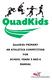QuadKids PRIMARY AN ATHLETICS COMPETITION FOR SCHOOL YEARS 5 AND 6 MANUAL
