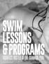 SWIM LESSONS & PROGRAMS. aquatics hosted at the gananda pool 22 TOWN TOPICS // SUMMER 2017