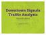 Downtown Signals Traffic Analysis