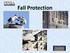 What is fall protection?