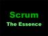 What is Scrum? Scrum is a framework that allows you to create your own lightweight process for developing new products.