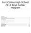 Fort Collins High School 2013 Boys Soccer Program