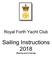Royal Forth Yacht Club. Sailing Instructions 2018 (Racing and Cruising)