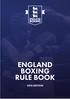 Contents. England Boxing Rule Book