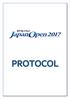 Protocol. of the. Japan Open. Figure Skating International Team Competition. organized by the. Japan Skating Federation. with the authorization of the