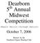 Dearborn 5 th Annual Midwest Competition