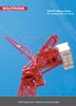 WOLFF luffing cranes - latticework frames by specialists. WOLFF luffing cranes An overview of the crane family