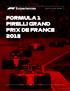FORMULA 1 PIRELLI GRAND PRIX DE FRANCE 2018