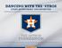 DANCING WITH THE STROS EVENT SPONSORSHIP OPPORTUNITIES THE ASTROS FOUNDATION