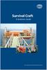 Survival Craft. A Seafarers Guide. Oil Companies International Marine Forum