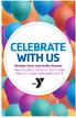 CELEBRATE WITH US Birthday Party and Facility Rentals YMCA ALLARD CENTER OF GOFFSTOWN YMCA OF DOWNTOWN MANCHESTER