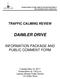 TRAFFIC CALMING REVIEW DAIMLER DRIVE INFORMATION PACKAGE AND PUBLIC COMMENT FORM