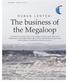The business of the Megaloop