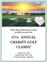 Child Abuse Prevention Center proudly presents the 17TH ANNUAL CHARITY GOLF CLASSIC. August 30, 2018 Pelican Hill Golf Club Newport Beach, California