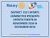DISTRICT 3131 SPORTS COMMITTEE PRESENTS SPORTS EVENTS IN NOVEMBER 2016 & DECEMBER For more details visit our web site