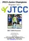 JTCC s Junior Champions