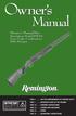 Owner s. Manual. Owner s Manual for: Remington Model SPR 94 Over/Under Combination Rifle/Shotgun IMPORTANT!