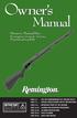 Owner s. Manual. Owner s Manual for: Remington Genesis In-Line Muzzleloading Rifle IMPORTANT!