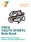 YMCA YOUTH SPORTS Rule Book