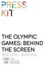 THE OLYMPIC GAMES: BEHIND THE SCREEN