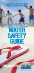 Keeping you and your family safe in, on and around water. 2007/2008 Victorian. water safety guide.