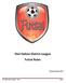 Peel Halton District League Futsal Rules Revised October 2016