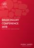 BRAIN INJURY CONFERENCE Tuesday 13 March 2018 Copthorne Hotel, Cardiff