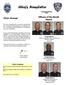 Chief s Newsletter. Officers of the Month Award. Chief s Message. Congratulations Officers Jorge Baca, Bruce Charlton and Gordon Crawford July 2014