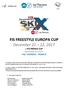 FIS FREESTYLE EUROPA CUP December 21 22, FIS FRENCH CUP December 23, 2017 VAL THORENS - FRANCE