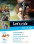 Let s ride. June 6 8, Online fundraising pg. 6 Fundraising clubs pg. 8 Check-in and event details pg. 12 Overnight details pg.