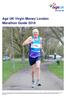 Age UK Virgin Money London Marathon Guide 2018