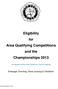 Eligibility for Area Qualifying Competitions and the Championships 2013
