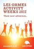 LES ORMES ACTIVITY WEEKS 2017