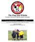 The Flag and Whistle Newsletter of the Soccer South Bay Referee Association