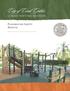 PLAYGROUND SAFETY U.S. Consumer Product Safety Commission s Ten Steps toward a Safer Playground Protective Surfacing Fall Zones Equipment Spacing