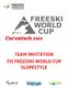 TEAM INVITATION FIS FREESSKI WORLD CUP SLOPESTYLE